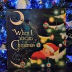 When I Dream of Christmas - Top That Publishing